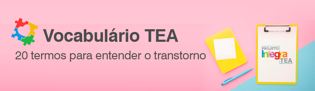 Vocabulário TEA Transtorno do Espectro Autista