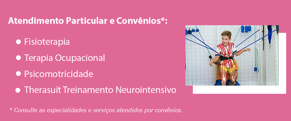 Fisioterapia Terapia Ocupacional Psicomotricidade Therasuit Treinamento Neurointensivo